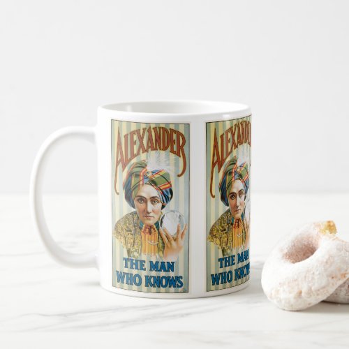 Vintage Magic Poster Alexander the Man Who Knows Coffee Mug