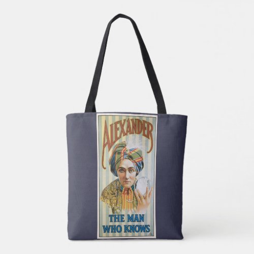 Vintage Magic Poster Alexander the Man Who Knows Tote Bag