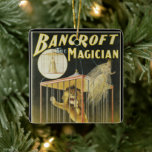 Vintage Magic Poster, Magician Bancroft and Lion Ceramic Ornament