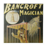 Vintage Magic Poster, Magician Bancroft and Lion Ceramic Tile