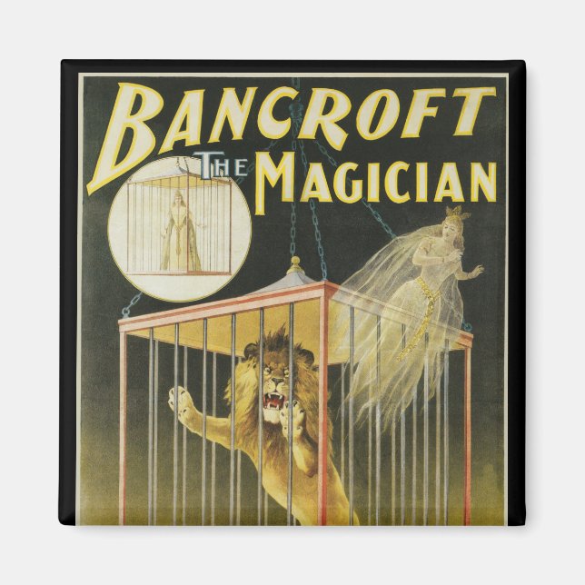 Vintage Magic Poster, Magician Bancroft and Lion Magnet (Front)