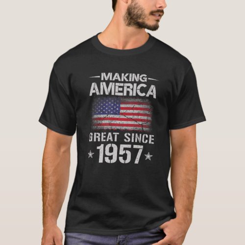 Vintage Making America Great Since 1957 USA Flag B T_Shirt