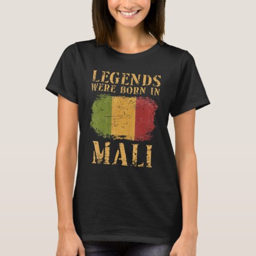 Vintage Malian Flag Legends Were Born In Mali T_Shirt
