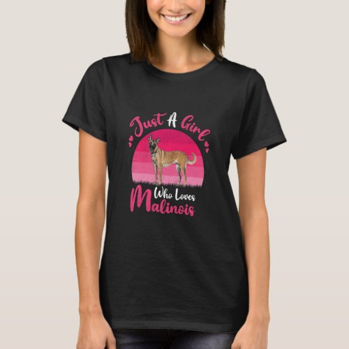 Vintage Malinois Dog  Just A Girl Who Loves Malino T_Shirt