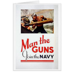 Vintage Man The Guns, Join the Navy Recruitment Po