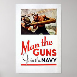 Vintage Man The Guns, Join the Navy Recruitment Po Poster