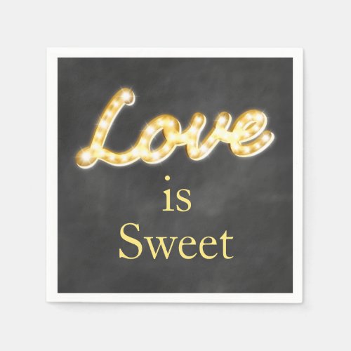 Vintage Marquee Lights Love is Sweet _ chalkboard Napkins