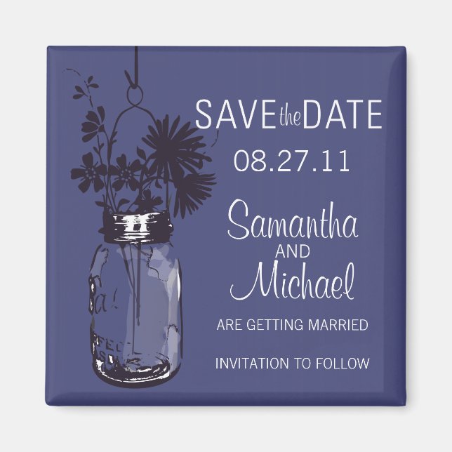 Vintage Mason Jar & Wild FlowersSave the Date Magnet (Front)