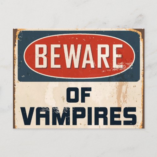 Vintage Metal Sign _ Beware Of Vampires Postcard