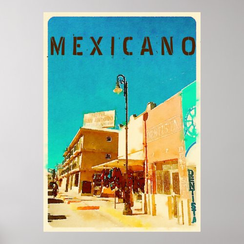 Vintage Mexicano Travel Poster