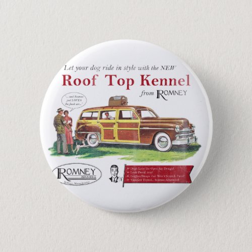 Vintage Mitt Romney Dog Retro Ad Button