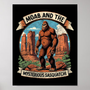 Vintage Moab Bigfoot Mystery Sasquatch Moab Hiking Poster