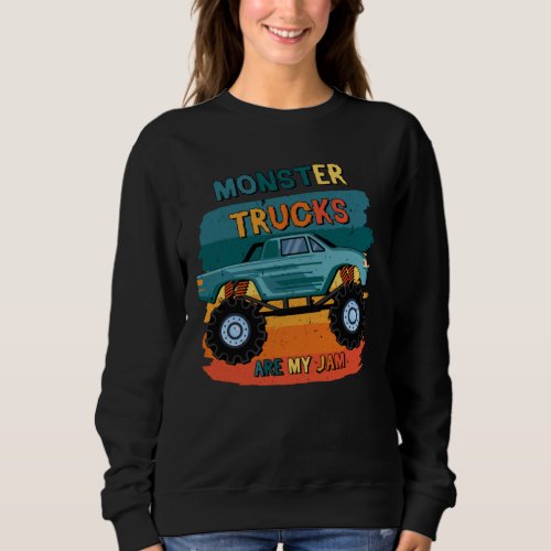Vintage Monster Truck Are My Jam Retro Women Sweat Sweatshirt