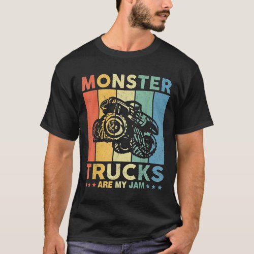 Vintage Monster Truck Are My Jam T_Shirt