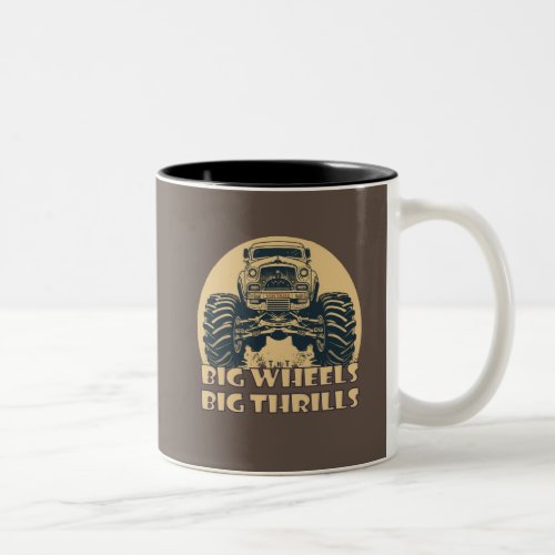 Vintage Monster Truck Big Wheels Big Thrills Two_Tone Coffee Mug