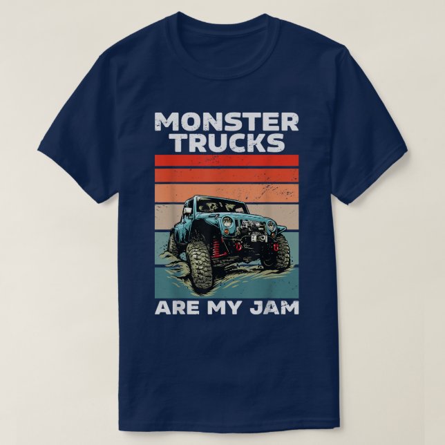Vintage Monster Trucks Are My Jam  T-Shirt (Design Front)