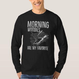 Vintage Morning Woodies Are My Favorite Duck Hunt T-Shirt