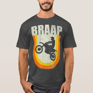 Vintage Motocross Classic 70s Dirt Bike Braap T-Shirt