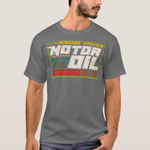Vintage Motor oil engine label brand retro distres T_Shirt