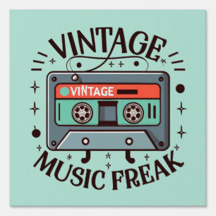 Vintage Music Freak Sign