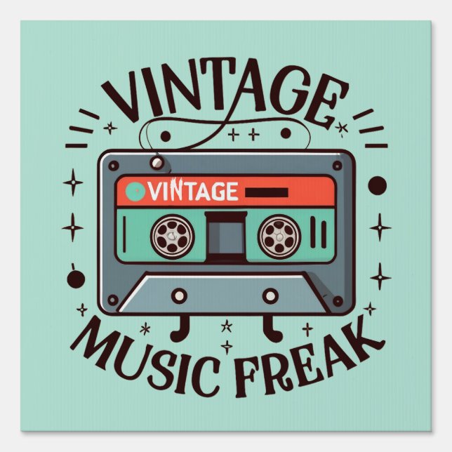 Vintage Music Freak Sign (Front)
