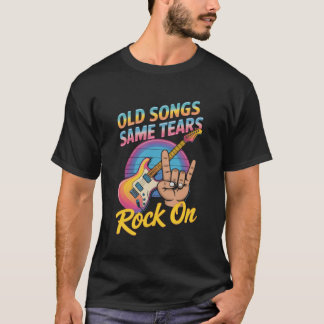 Vintage Music Old Songs Same Tears T-Shirt