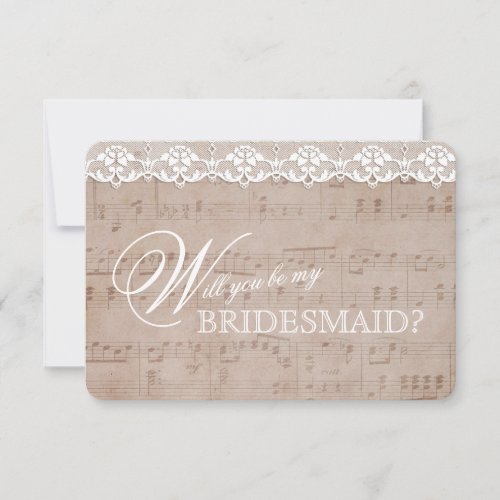 Vintage Music Sheet  Lace Be my BRIDESMAID Invite