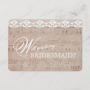 Vintage Music Sheet & Lace Be my BRIDESMAID Invite