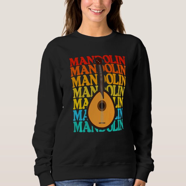 Vintage Music String Instrument Mandolin   Sweatshirt (Front)