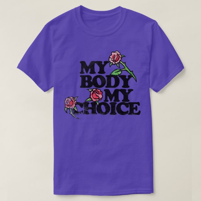 Vintage my body my choice T-Shirt (Design Front)