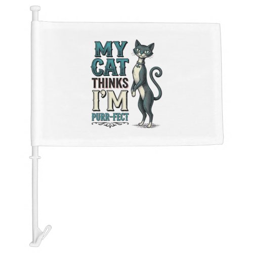 Vintage My Cat Thinks I’m Purr-Fect Cat Car Flag
