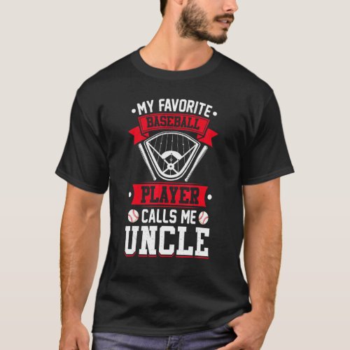   Vintage My Favorite Baseball Player Calls Me Unc T_Shirt