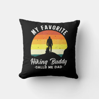 Vintage My Favorite Buddy Call Me Dad Hiking Retro Throw Pillow