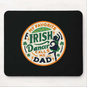 Vintage My Favorite Dancer Calls Me Dad Mouse Pad