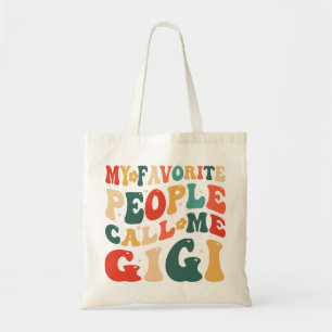 Vintage My Favorite People Call Me Gigi ReTote Bag