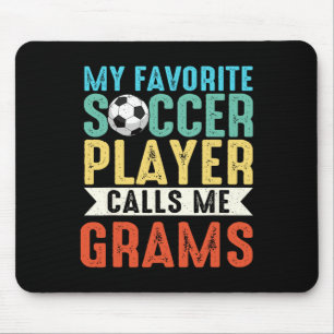 Vintage My Favorite Soccer Player Calls Me Grams _ Mouse Pad