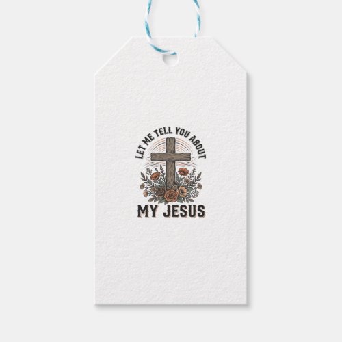 Vintage My Jesus Floral Cross Christian Shirt (2) Gift Tags