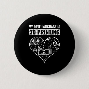 Vintage my love-language is 3d printing button