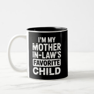 Vintage My Mother in Laws Favorite Child Humor Two-Tone Coffee Mug