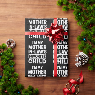 Vintage My Mother in Laws Favorite Child Humor Wrapping Paper