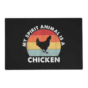 Vintage My Spirit Animal Is a Chicken Placemat