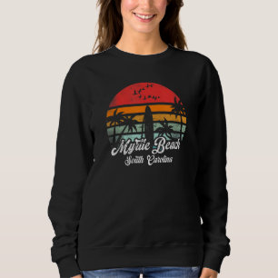 Vintage Myrtle South Carolina Funny Beach Waves Su Sweatshirt
