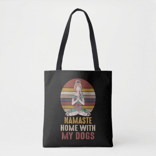 Vintage Namaste Home With My Dogs Tshirt Yoga Love Tote Bag