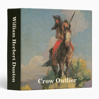Vintage Native Americans, Crow Outlier by Dunton 3 Ring Binder