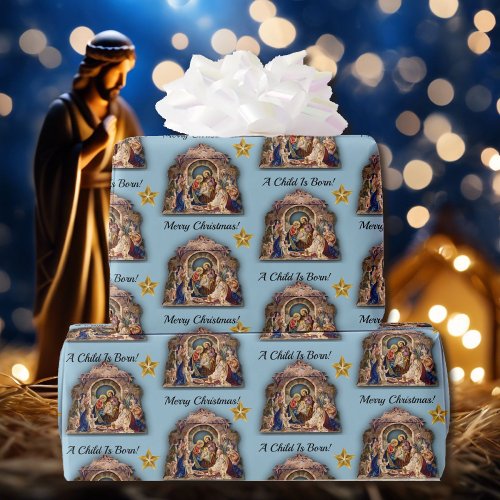 Vintage Nativity Merry Christmas A Child Is Born Wrapping Paper