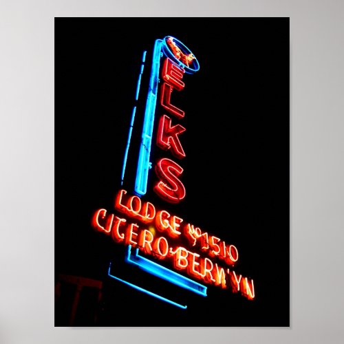 Vintage Neon Sign Elks Club In Berwyn Il Poster