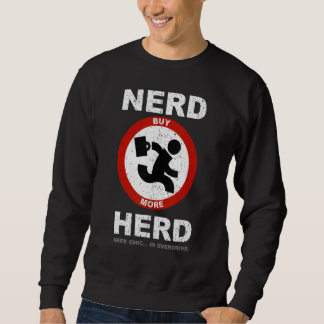Vintage Nerd Herd Geek Chic In Overdrive Sweatshirt