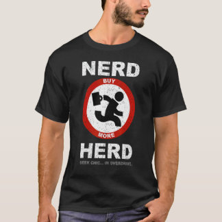 Vintage Nerd Herd Geek Chic In Overdrive T-Shirt