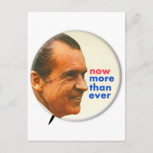 Vintage Nixon Now More Than Ever Campaign Button Postcard