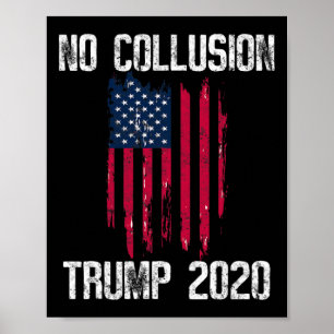 Vintage No Collusion Shirt Usa Flag Pro Trump T Sh Poster